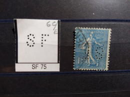 FRANCE TIMBRE SF 75 INDICE 5 PERFORE PERFORES PERFIN PERFINS PERFORATION PERCE  LOCHUNG - Usados