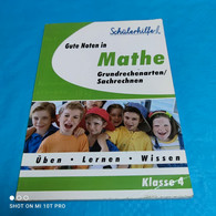 Schülerhilfe - Mathe Klasse 4 - Livres Scolaires