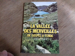 54  //  LA VALLEE DES MERVEILLES DE SOSPEL A TENDE   J. DE LA HOGUE  64 PAGES - Alpes - Pays-de-Savoie