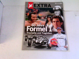 Stern EXTRA Nr.1/2010 - 60 Jahre Formel 1. Triumphe Und Tragödien - Sport