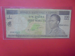 EX-CONGO BELGE 1 ZAIRE-100 MAKUTA 1970 Circuler (B.28) - République Démocratique Du Congo & Zaïre