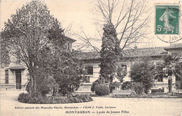 CPA - FRANCE - 82 - MONTAUBAN - Lycée De Jeunes Filles - Montauban