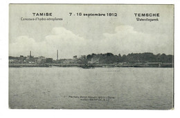 Tamise  Temse   Concours D'hydro-aéroplanes   Watervliegweek  7 - 16 Septembre 1912  N° 1 Paulhan Biplan  AVION AVIATION - Temse