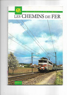 Livret      Trains  -  Les Chemins De Fer  - 1966 - 64  Pages - Chemin De Fer & Tramway