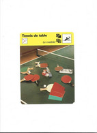 Fiche De Sport  **   Tennis De Table  **  Le Matériel - Tischtennis