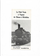 Publicite  Trains  -       Le Petit Tain De Chinon A Richelieu - Chemin De Fer & Tramway