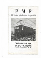 Livret Catalogue    Trains  -   P.M.P  Chemins De Fer Electrique  Ho - 4 Pages - Chemin De Fer & Tramway