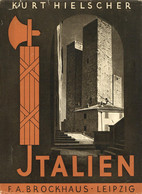 Architektur Buch Italien Landschaft Und Baukunst Hielscher, Kurt 1938 Brockhaus F.A. Leipzig 240 Seiten Sehr Viele Abbil - Other & Unclassified