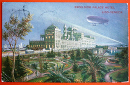 VENEZIA, EXCELSIOR PALACE HOTEL, LIDO VENEZIA, ZEPPELIN 1913 - Dirigeables