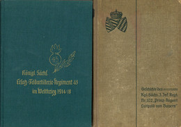 Regiment Buch 2 X Geschichte Des Kgl. Sächs. 3. Inf. Regt. Nr. 102 Prinz Regent Luitpold Von Bayer Und Könil. Sächs. Ers - Regiments