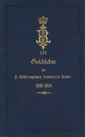 Regiment Buch Geschichte Des 2. Lothringischen Infanterie Regiments Nr. 131 Sietz 1906 Verlag P. Müller 70 Seiten Mit 25 - Régiments