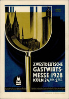 KÖLN - KÜNSTLERKARTE 3.Westd. GASTWIRTS-MESSE 1928 Sign. Franzen Lehmann I - Koeln