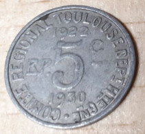 FRANCE COMITé REGIONAL TOULOUSE DPT HTE GARONNE BON POUR 5 CENTIMES ALUMINIUM 1922-1930 UL UNION LATINE - Monétaires / De Nécessité