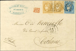 GC 2240 / N° 43 (2) + N° 45 [les 3 Ex. Belles Marges] Càd MARSEILLE (12) Sur Lettre Pour Catane. 1871. - TB / SUP. - R. - 1870 Bordeaux Printing