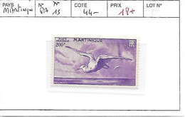 MARTINIQUE N° PA 15 ** - Airmail