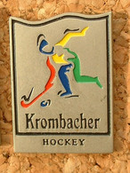 PIN'S BIERE KROMBACHER - HOCKEY - Bière