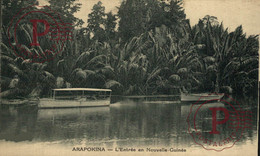 OCEANIA. NUEVA GUINEA. ARAPOKINA .- Entrée En Nouvelle-Guinée . . - Papouasie-Nouvelle-Guinée