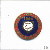 Pin's Baseball Et Softball / Club William S. Hart Pony à Santa Clarita Valley (USA - Californie) 1988. Non Est. T900-16 - Baseball