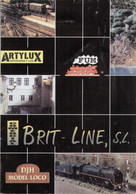 Catalogue BRIT-LINE 2003 ARTYLUX - FUM - DJH MODEL LOCO - HO 1/87  - En Espagnol - Non Classificati