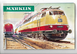 Livret Catalogue  Trains  -  Marklin -   1966 - 1967 - 74 Pages - Chemin De Fer & Tramway