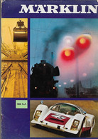 Livret Catalogue  Trains  -  Marklin -      Annee  1969   - 66 Pages + Feuille Tarif - Chemin De Fer & Tramway