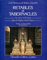 Retables Et Tabernacles (17 Et 18ème Siècles) Dans Les églises De La Creuse (23) Par Montessus De Ballore Lecointre - Poitou-Charentes