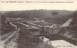 08 Ardennes Les écluses 1,2 Et 3 De La Vallée De Montgon à Le Chesne Détruites Par Les Allemands Guerre 1914 - Le Chesne