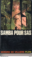 Gérard De Villiers -Samba Pour SAS - Plon