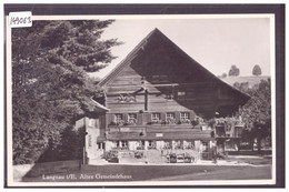 LANGNAU - ALTES GEMEINDEHAUS - TB - Langnau Im Emmental