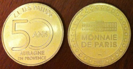 13 AUBAGNE Z. I. LES PALUDS 50 ANS MEDAILLE MDP 2018 NG MÉDAILLE MONNAIE DE PARIS JETON MEDALS COINS TOKENS - 2018