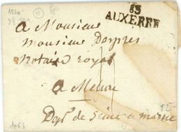 22 Septembre 1820 Marque 83 AUXERRE Vers Melun Seine Et Marne - 1801-1848: Précurseurs XIX