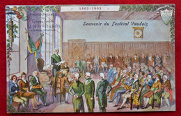 CPA Litho, Souvenir Du Festival Vaudois 1803-1903 - Première Séance Du Grand Conseil - Premier