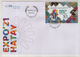 TURQUIE,TURKEI TURKEY ,EXPO 21 HATAY ,,2022 ,FDC - Lettres & Documents