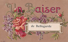 UN BAISER DE BELLEGARDE - Bellegarde