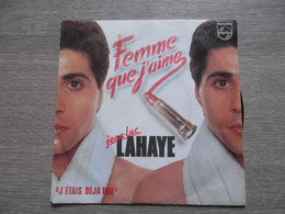 Jean-Luc Lahaye Femme Que J'aime - 45 T - Maxi-Single