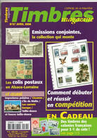 Timbres Magazine N°67 Emissions Conjointes La Collection Qui Monte - Les Colis Postaux En Alsace-Lorraine ...2006 - Francese