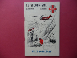 LE SECOURISME PREVENTION RECOURS SOS SANG VILLE D ORLEANS Gal DE GAULLE HENRI MOLLA TAMPON PERFECT MEUBLES NON DATE - Medicine & Health