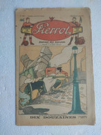 MAGAZINE "PIERROT"  1930 Numéro 15 - Pierrot