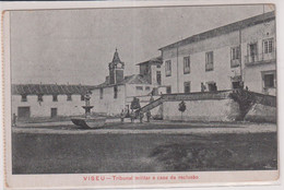 CPA-E2PORTUGAL-VISEU-TRIBUNAL MILITAR E CASA DA RECLUSAO-animé - Viseu