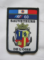 POMPIER LES SAPEURS POMPIERS FFSS 60 SAUVETEURS DE L'OISE SUR SCRATCH 80MM X 55MM - Bombero