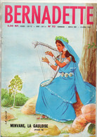 Bernadette N°52 Ben-Hur - Yves De Kerguelen - Minvane La Gauloise - Arlequin Mon Ami... De 1962 - Bernadette