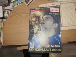 Svetsko Fudbalsko Prvenstvo U Nemackoj World Cup In Germany Mundijal 2006 100 Pages Football - Livres