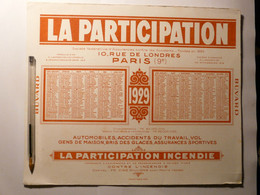 BUVARD CALENDRIER POUR 1929 - ASSURANCES LA PARTICIPATION - GRAND FORMAT 27cm X 23cm - C