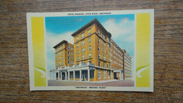 états-unis , Arkansas , Little Rock , Hotel Marion " Ark Ansas' Meeting Place " - Little Rock