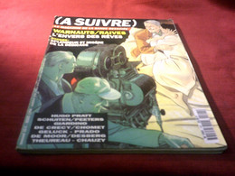 A SUIVRE  N° 194  MARS 1994  WARNAUTS / RAIVES L'ENVERS DES REVES - Da Seguire