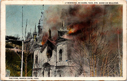 Canada Ste Anne De Beaupre The Fire 29 March 1922 Curteich - Ste. Anne De Beaupré