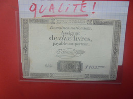 FRANCE 10 LIVRES 1792 Série 11027 Belle Qualité Circuler (B.28) - Assignats
