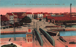 SAINT-NAZAIRE - Pont Roulant - Carte Ancienne Colorisée Et La Place Du Bassin - VENTE DIRECTE X - Pleumeur-Bodou