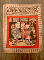 L'épatant N° 150  Les Pieds Nickeles   Couverture PICCOLO Louis FORTON  16/02/1911 - Pieds Nickelés, Les