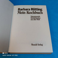 Barbara Rütting - Mein Kochbuch - Manger & Boire